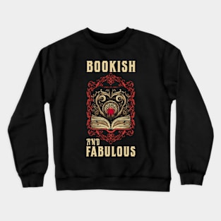 Bookish and Fabulous Crewneck Sweatshirt